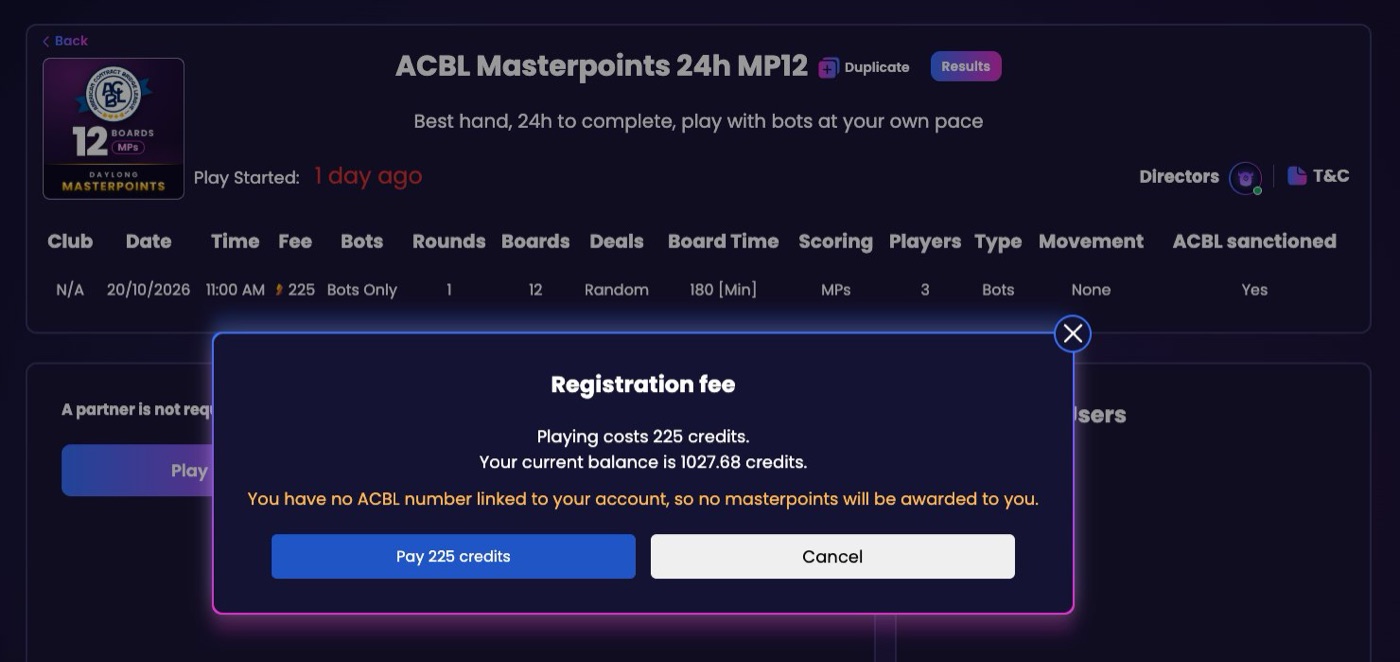 The Registration fee window: Playing costs 225 credits, your current balance, a warning that no ACBL number is linked, and the Pay 225 credits button