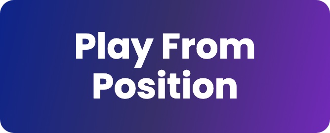 Play From Position